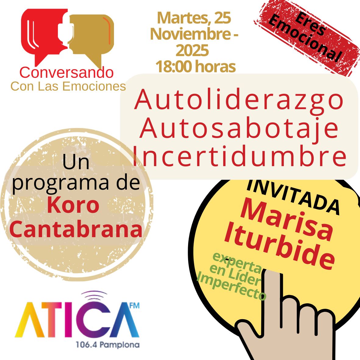 Marisa Iturbide y Koro Cantabrana hablan de liderazgo, incertidumbre y&nbsp;autosabotaje